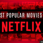 The Top 8 Movies on Netflix for Entertainment